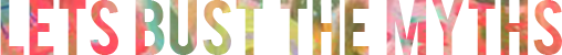 bust_the_myths