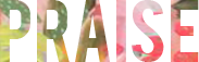 praise